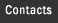 Contacts